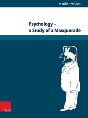 cover image of Psychology – a Study of a Masquerade